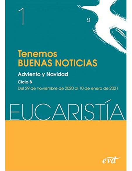 Tenemos Buenas noticias Eucarista nº 1 2021